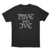 Dive Into IVE Unisex T Shirt Black