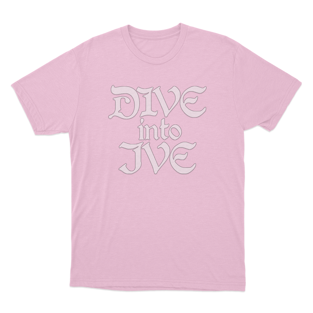 Dive Into IVE Unisex T Shirt Pink Dive Into IVE Unisex T Shirt Pink