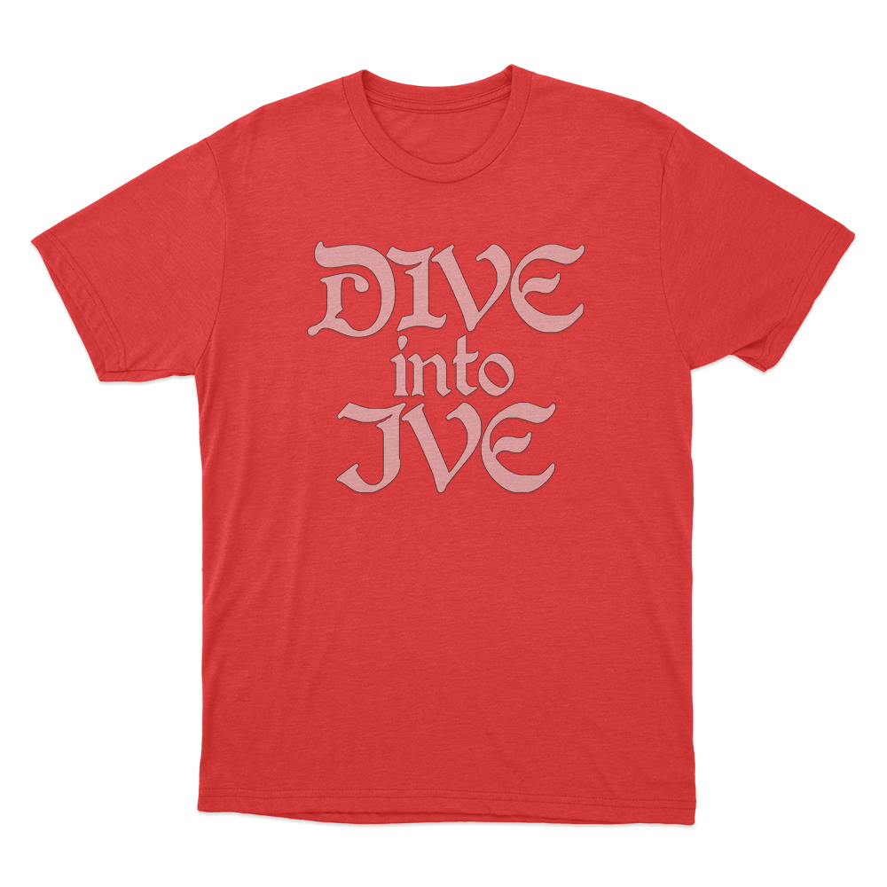 Dive Into IVE Unisex T Shirt Red Dive Into IVE Unisex T Shirt Red